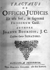 Tractatus de officio judicis et usu fori, in suprem? Frisiorum Curi
