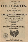Antwoord van de Collegianten, der stad Harlingen: aan Tarquinius Poppinga, Dienaar des Woords tot Pieterbuuren